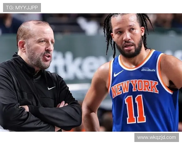 尼克斯黑马之谜：布伦森与OG组合掀起联盟净效率风暴